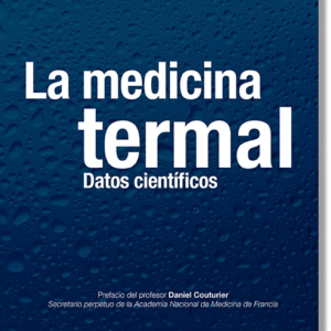 La medicina termal: datos científicos