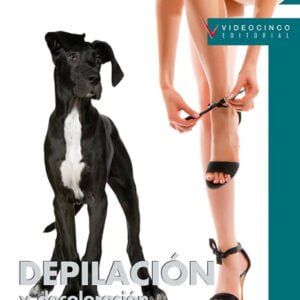 Depilación y decoloración del vello